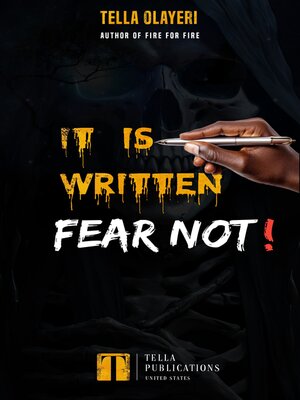 cover image of It Is Written Fear Not!